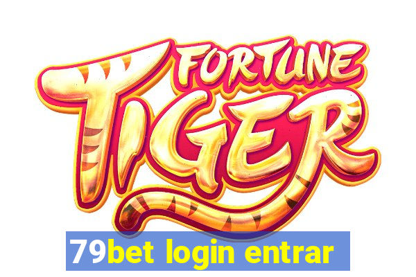 79bet login entrar